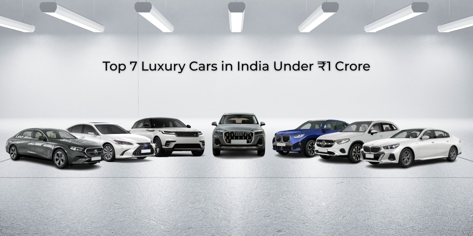 Top 7 Luxury Cars in India Under ₹1 Crore