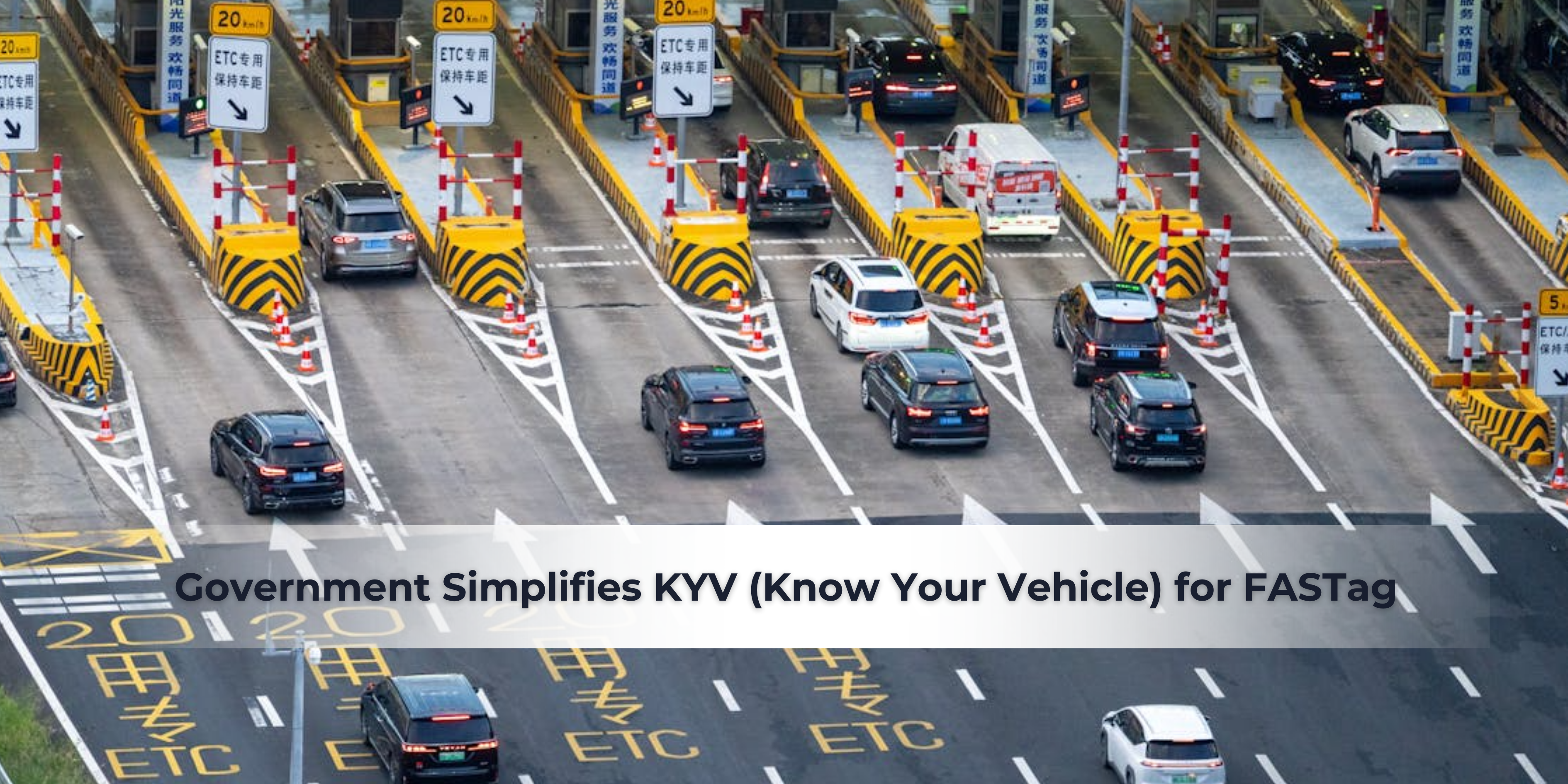 KYV (Know Your Vehicle) for FASTag